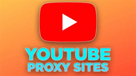 Unblock YouTube Proxy .